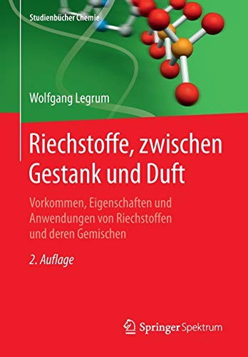 Cover for Riechstoffe, zwischen Gestank und Duft