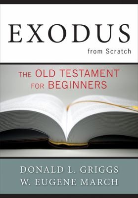 Cover for Exodus From Scratch The Old Testament For Beginners