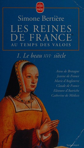Cover for Les reines de France au temps des Valois