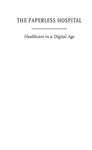Cover for The paperless hospital