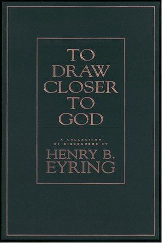 Cover for To draw closer to God