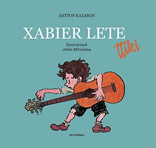 Cover for Xabier Lete ttiki