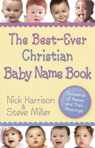 Cover for The Best-Ever Christian Baby Name Book