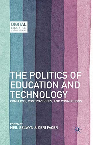 Cover for The Politics of Education and Technology