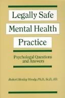 Cover for Legally safe mental health practice
