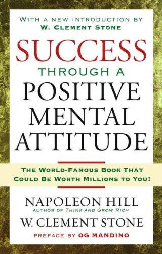 Cover for Success Through A Positive Mental Attitude