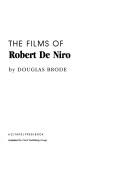 Cover for The films of Robert De Niro