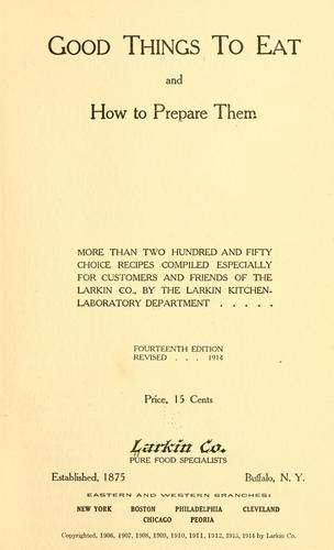 Cover for Good things to eat and how to prepare them