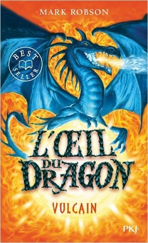 Cover for L'oeil du dragon, tome 1 : Vulcain