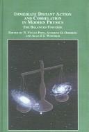 Cover for Immediate Distant Action And Correlation in Modern Physics