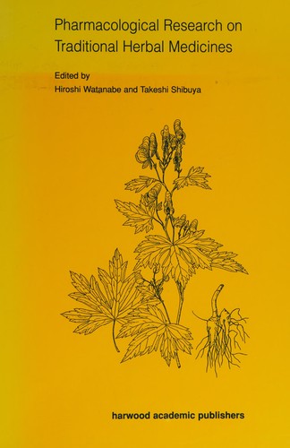 Cover for Pharmacological research on traditional herbal medicines
