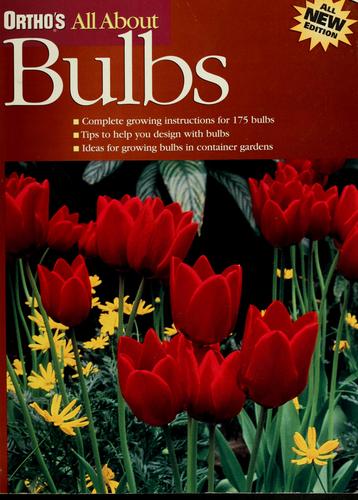 Cover for Ortho's all about bulbs