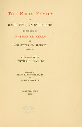 Cover for The Eells family of Dorchester, Massachusetts