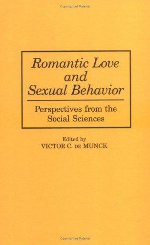 Cover for Romantic Love and Sexual Behavior