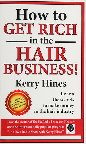 Cover for How to get rich in the hair business!