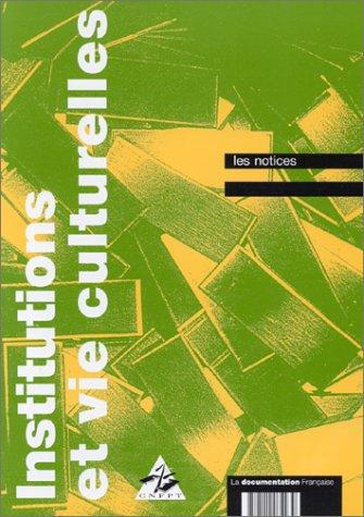 Cover for Institutions et vie culturelles