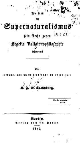 Cover for Wie kann der Supernaturalismus sein Recht gegen Hegel's Religionsphilosophie ≈