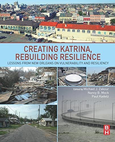 Cover for Creating Katrina, Rebuilding Resilience