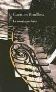 Cover for La Novela Perfecta/ the Perfect Novel