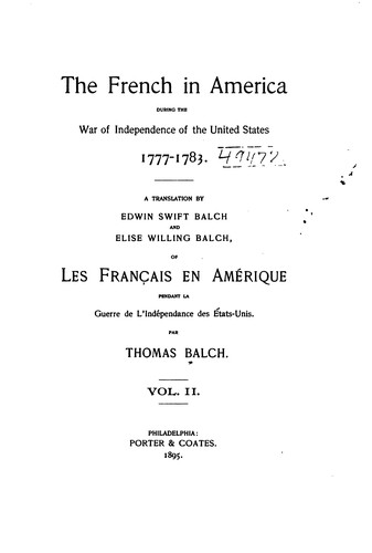 Cover for The French in America During the War of Independence of the United States, 1777-1783