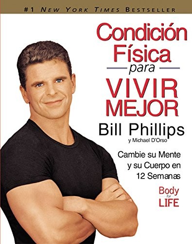 Cover for Condición física para vivir mejor (Body-for-LIFE)