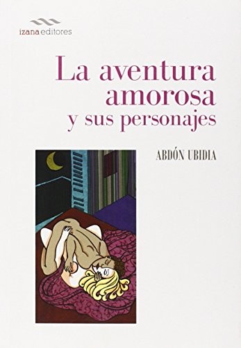 Cover for La aventura amorosa y sus personajes