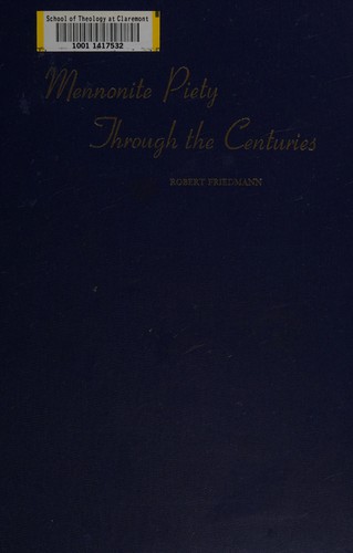 Cover for Mennonite piety through the centuries