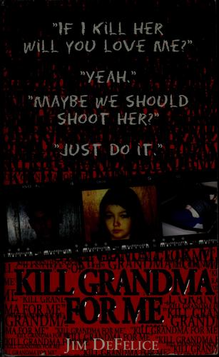 Cover for Kill grandma for me