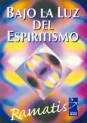 Cover for Bajo La Luz Del Espiritismo/ Below the Light of the Spirit