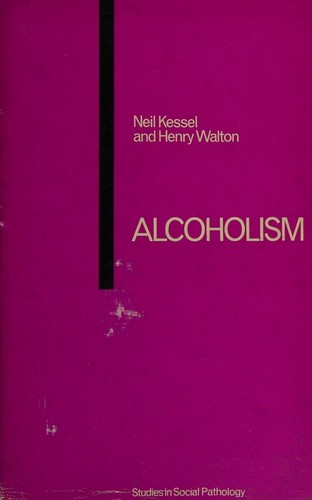 Cover for Alcoholism ([Studies in social pathology])