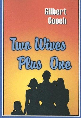 Cover for Two Wives Plus One