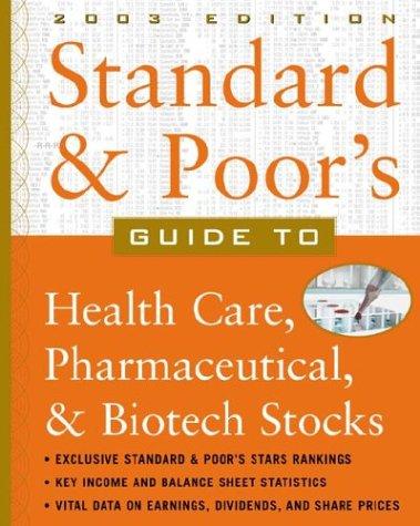 Cover for Standard & Poor's Guide to Health Care, Pharmaceutical & BioTech Stocks