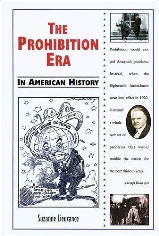 Cover for The Prohibition Era in American History (In American History)