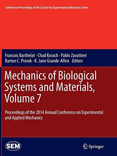Cover for Mechanics of Biological Systems and Materials, Volume 7
