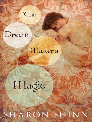 Cover for The Dream-Maker's Magic