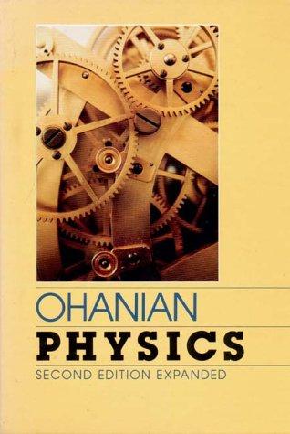 Cover for Physics / Two Volumes in One