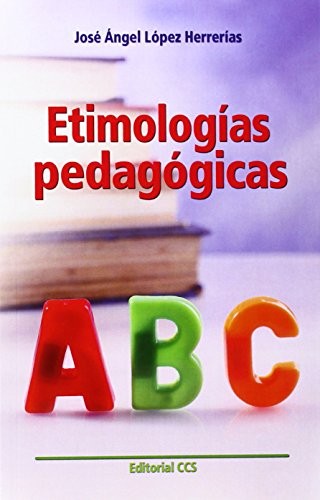 Cover for Etimologías pedagógicas