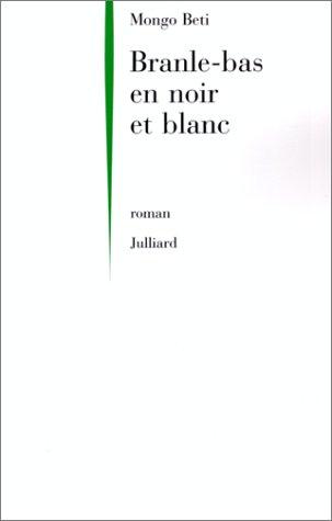 Cover for Branle-bas en noir et blanc