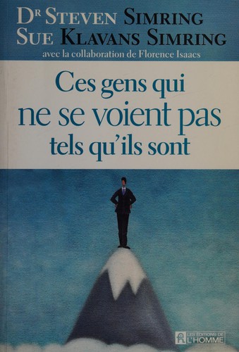 Cover for Ces gens qui ne se voient pas tels qu'ils sont