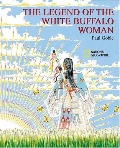 Cover for The legend of the White Buffalo Woman