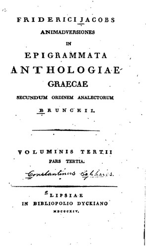 Cover for Anthologia graeca sive poetarvm graecorvm lvsvs ex recensione Brunckii ...