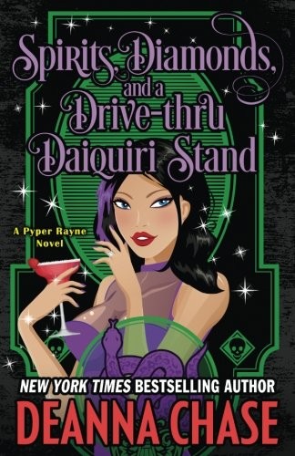 Cover for Spirits, Diamonds, and a Drive-thru Daiquiri Stand