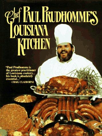 Cover for Chef Paul Prudhomme's Louisiana kitchen