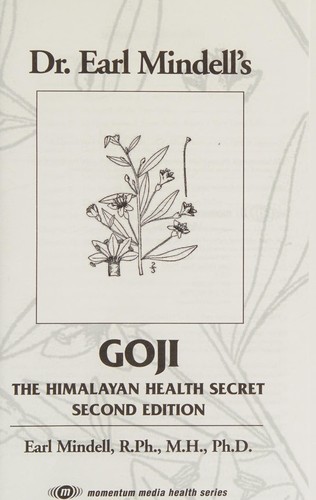 Cover for Goji, The Himalayan Health Secret