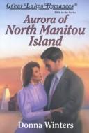 Cover for Aurora of North Manitou Island