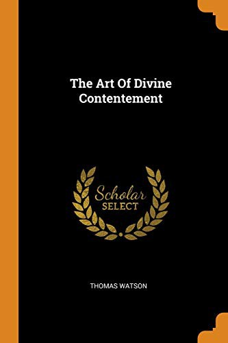 Cover for The Art Of Divine Contentement