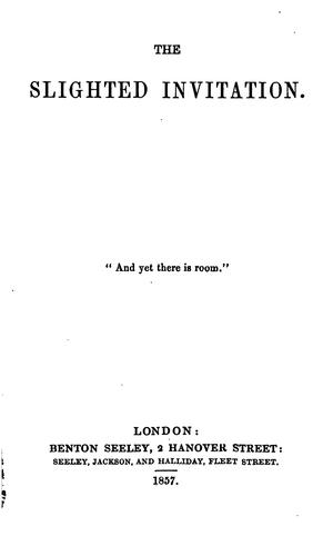 Cover for The slighted invitation. 'And yet there is room'.