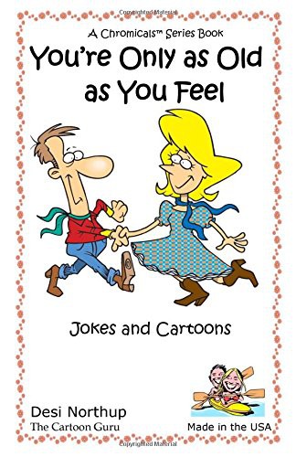Cover for You're Only as Old as You Feel