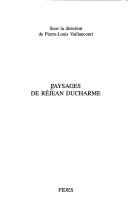 Cover for Paysages de Réjean Ducharme