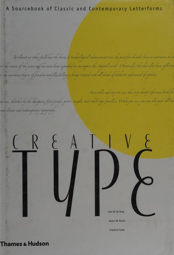 Cover for CREATIVE TYPE: A SOURCEBOOK OF CLASSIC AND CONTEMPORARY LETTERFORMS.